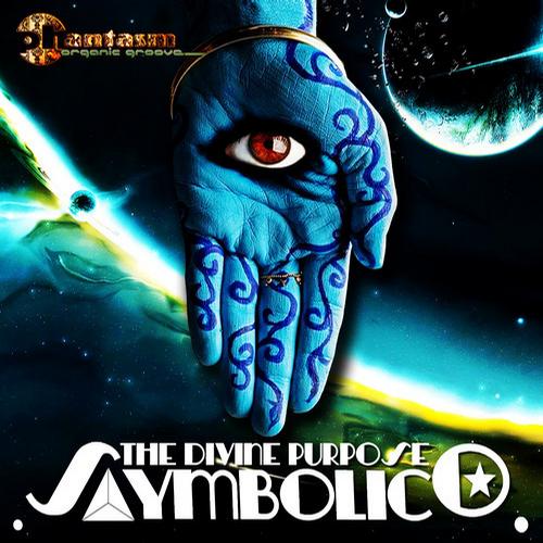 Symbolico – The Divine Purpose EP