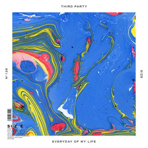 Third Party – Everyday Of My Life