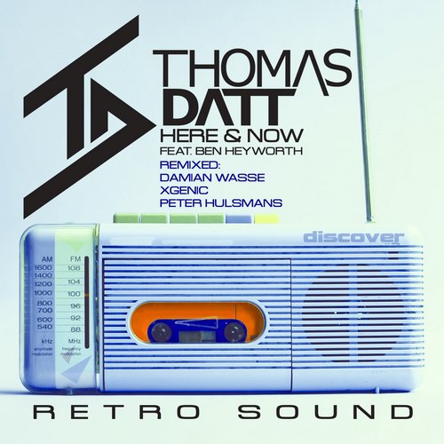 Thomas Datt feat. Ben Heyworth – Here and Now (Remixes)
