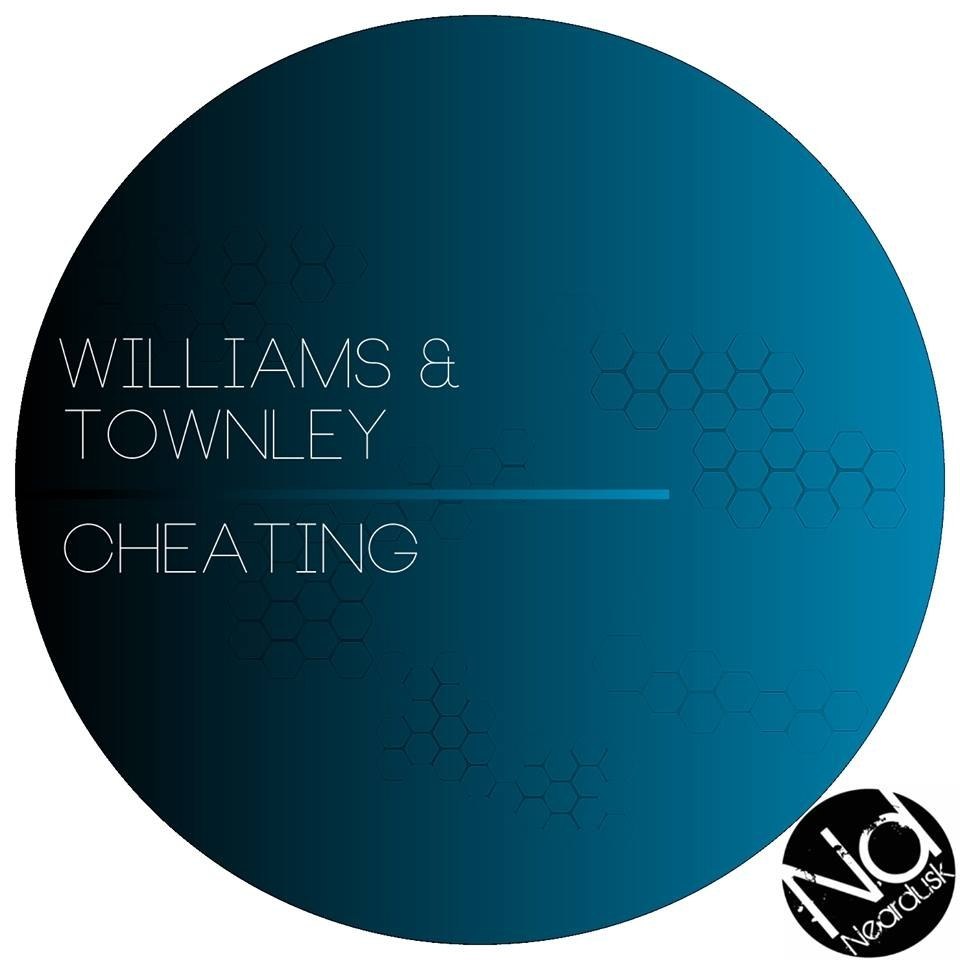 Williams & Townley – Cheating