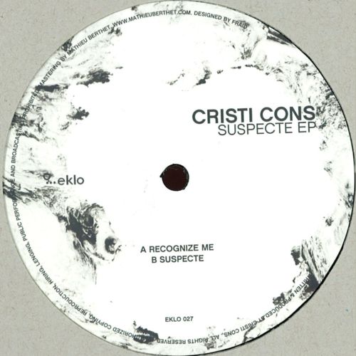 Cristi Cons – Suspecte EP