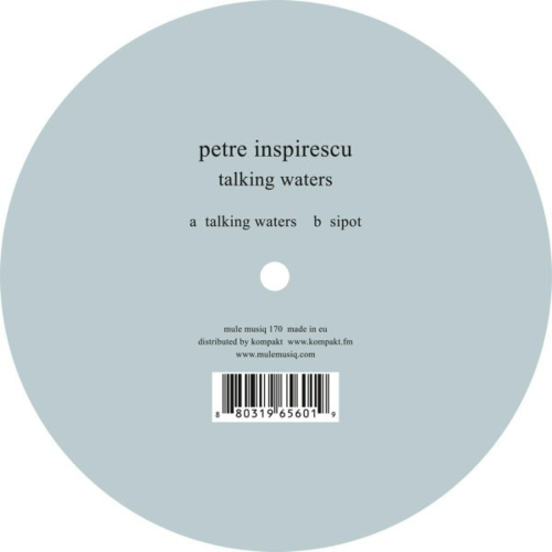 Petre Inspirescu – Talking Waters EP