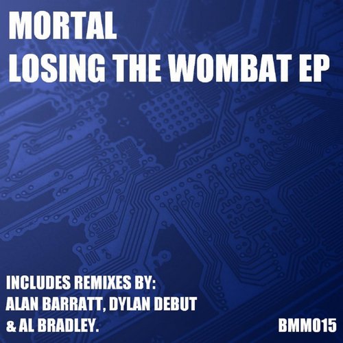 Mortal – Losing The Wombat EP