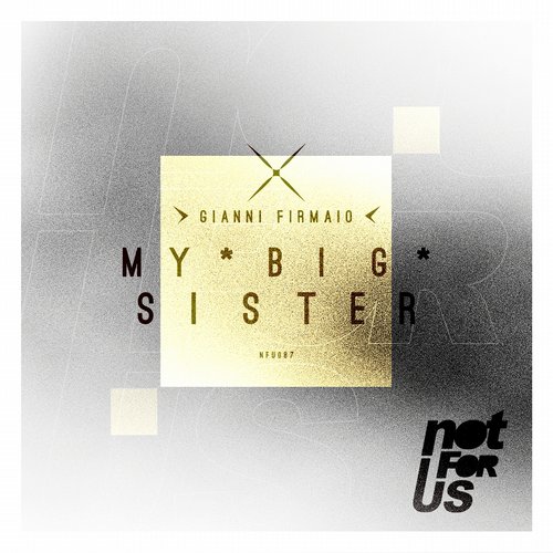Gianni Firmaio – My Big Sister EP