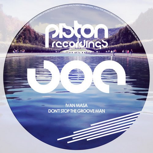 Ivan Masa – Don’t Stop The Groove Man