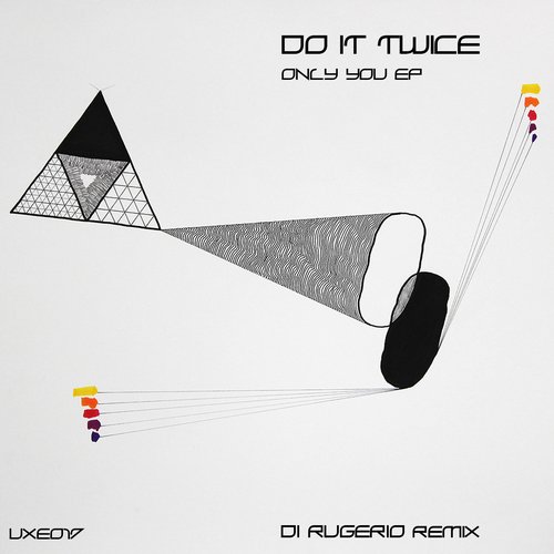 Do It Twice – Only You