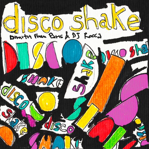 Dimitri From Paris – Disco Shake