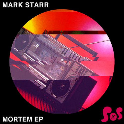Mark Starr – Mortem EP