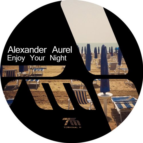 Alexander Aurel – Enjoy Your Night