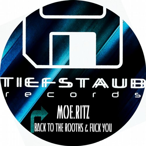Moe.ritz – Back To The Rooths
