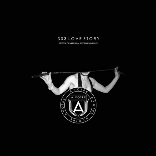 Hector Moralez, Sidney Charles – 303 Love Story