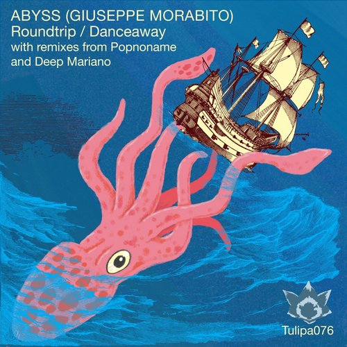 Abyss (Giuseppe Morabito) – Danceaway / Roundtrip