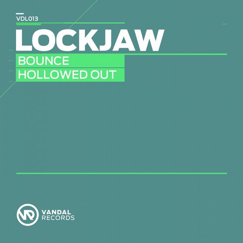 Lockjaw – Bounce / Hollowed Out