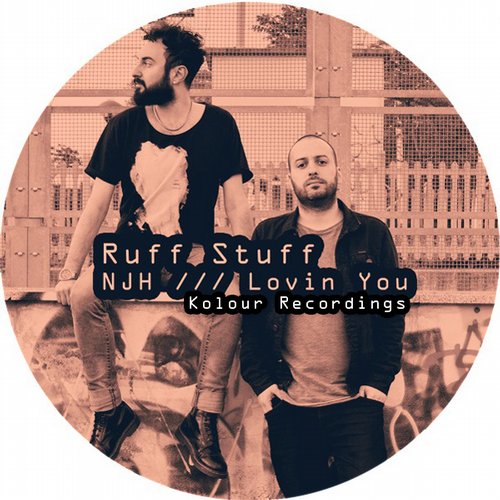Ruff Stuff – NJH / Lovin You