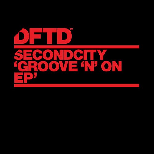 Secondcity – Groove ‘n’ on
