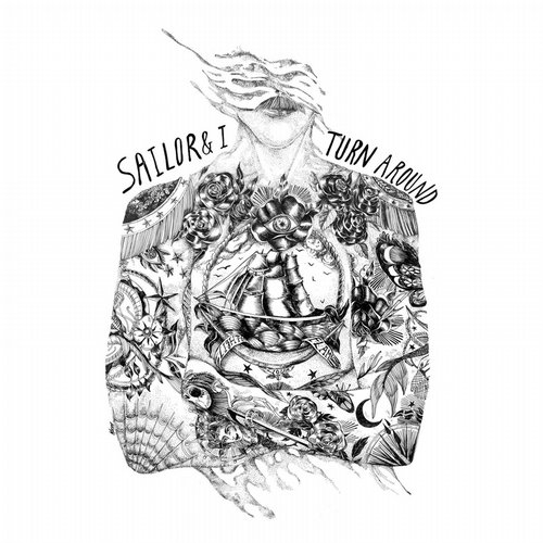 Sailor & I – Turn Around