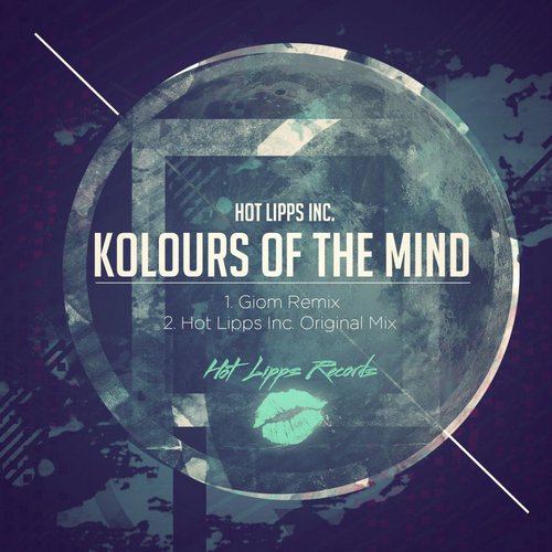 Hot Lipps Inc. – Kolours Of The Mind