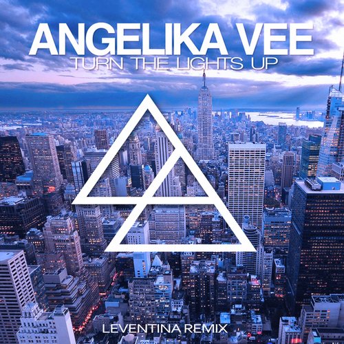 Angelika Vee – Turn the Lights Up (Leventina Remix)