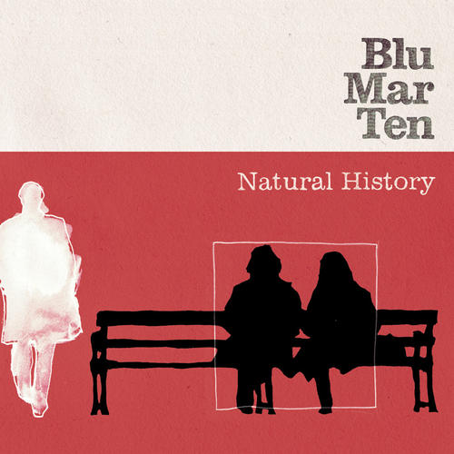 Blu Mar Ten – Natural History