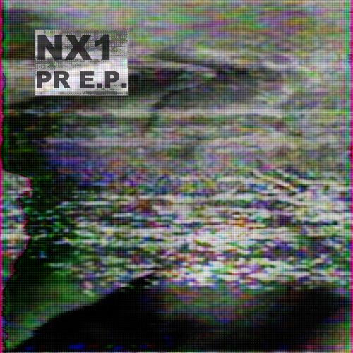 NX1 – PR EP