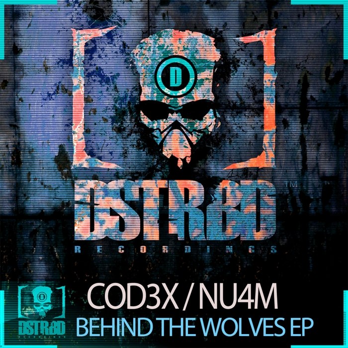 Cod3x & Nu4m – Behind The Wolves EP