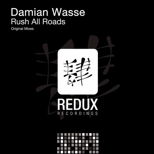 Damian Wasse – Rush All Roads