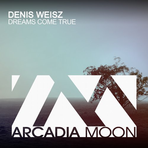Denis Weisz – Dreams Come True