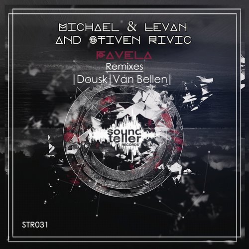 Michael & Levan and Stiven Rivic – Favela