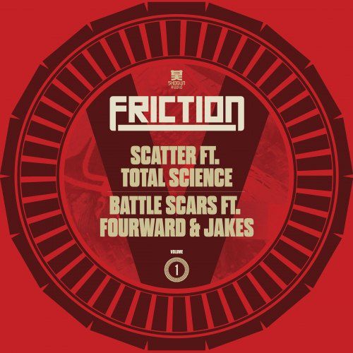 Friction & Total Science & Fourward – Friction Vs., Vol. 1: Scatter / Battle Scars