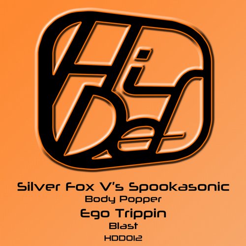Silver Fox vs Spookasonic & Ego Trippin – Body Popper