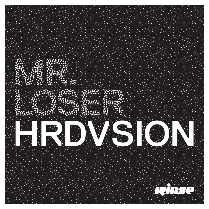 Hrdvsion – Mr Loser