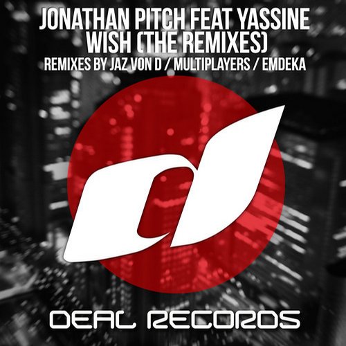 Jonathan Pitch feat. Yassine – Wish – The Remixes
