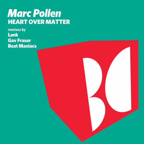 Marc Pollen – Heart Over Matter