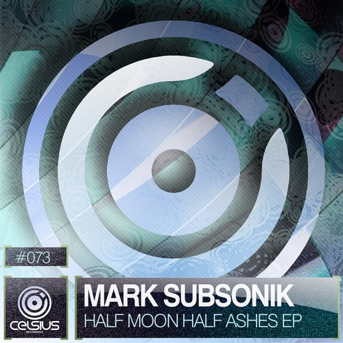Mark Subsonik – Half Moon Half Ashes EP