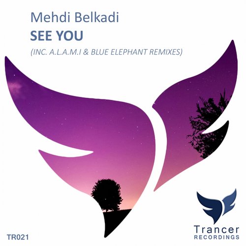 Mehdi Belkadi – See You