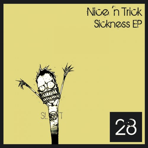 Nice ‘N Trick – Sickness EP