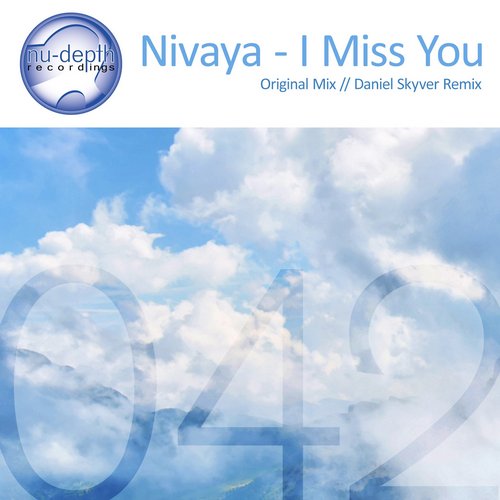 Nivaya – I Miss You
