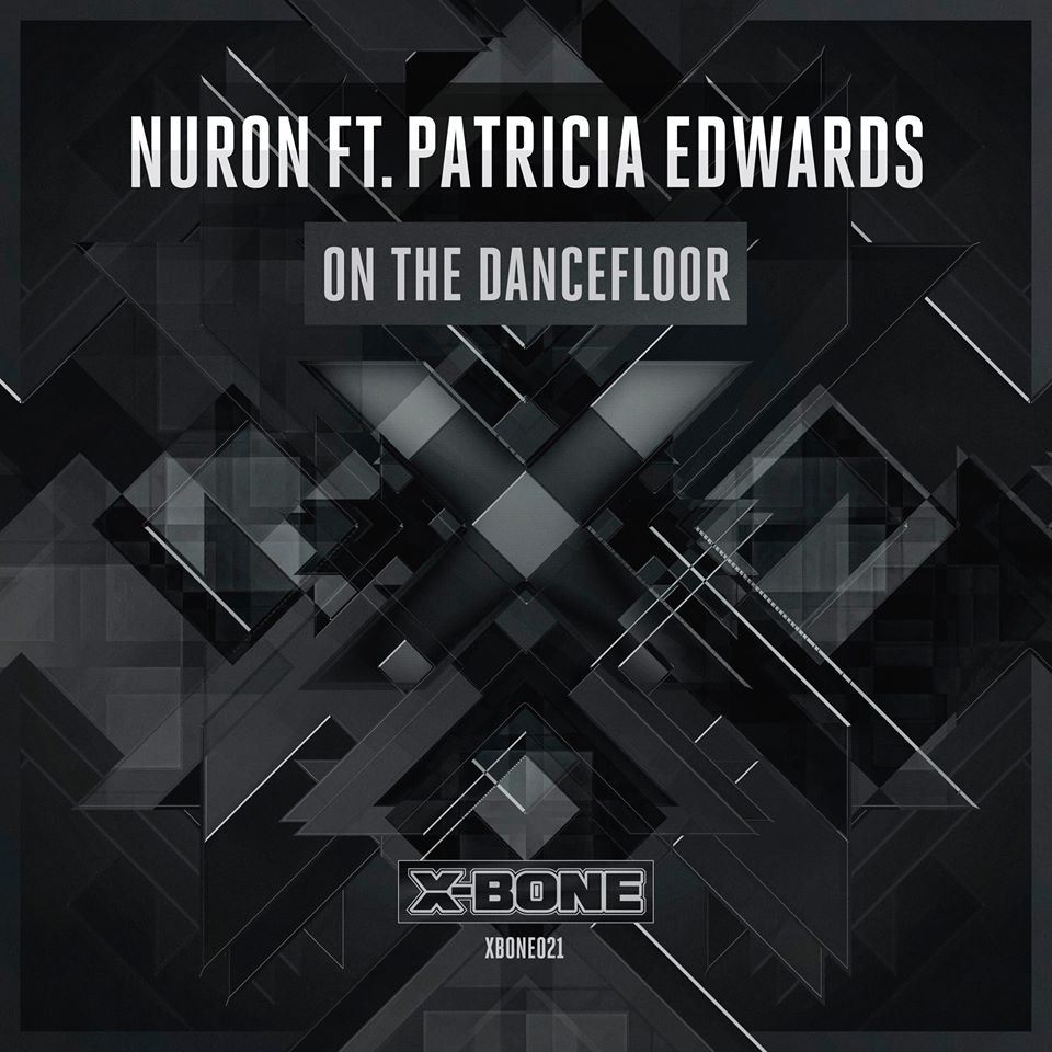 Nuron Feat. Patricia Edwards – On the Dancefloor
