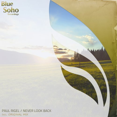 Paul Rigel – Never Look Back
