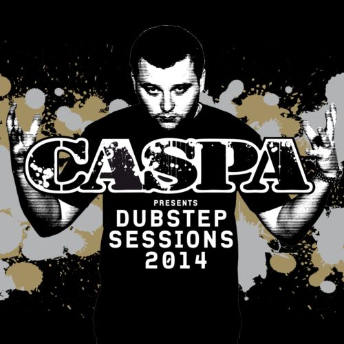 Caspa – Caspa Presents Dubstep Sessions 2014