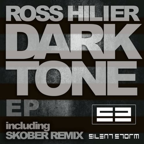 Ross Hillier – Dark Tone EP
