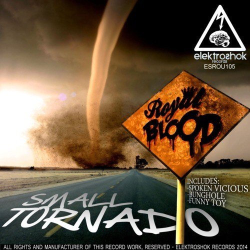 Royal Blood – Small Tornado