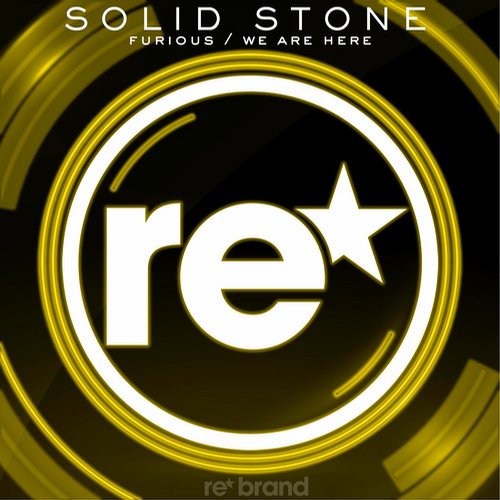 Solid Stone – Furious / We Are Here