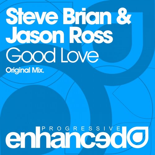 Steve Brian & Jason Ross – Good Love