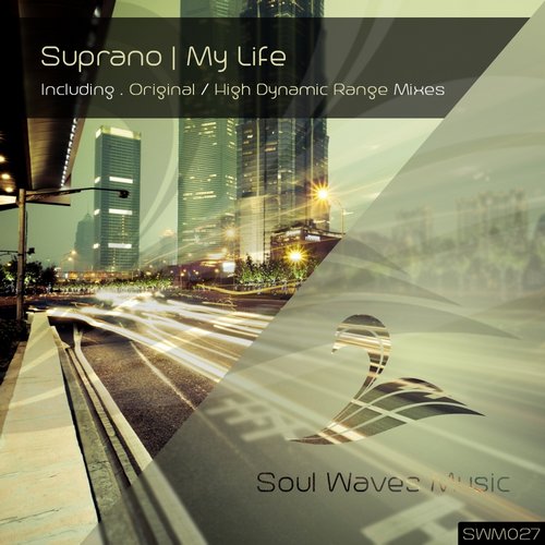 Suprano – My Life