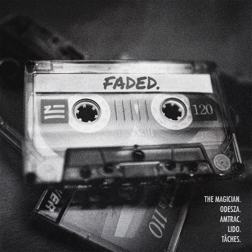ZHU – Faded (The Remixes)