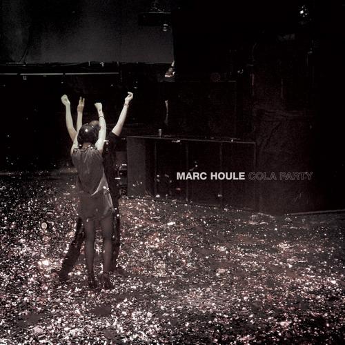 Marc Houle – Cola Party