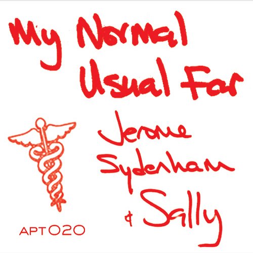 Jerome Sydenham & Sally – My Normal Usual Far