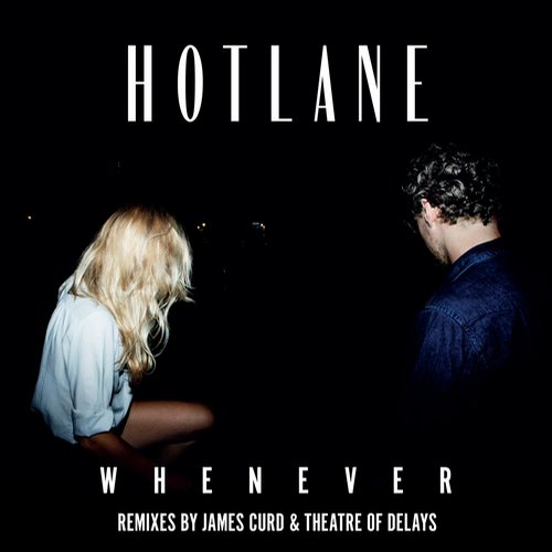 Hotlane – Whenever