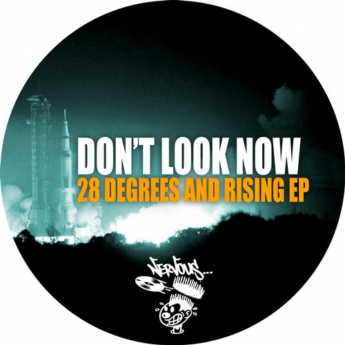 Don’t Look Now – 28 Degrees And Rising EP